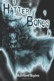 Hatter Bones