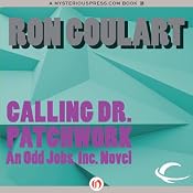Calling Dr. Patchwork | [Ron Goulart]