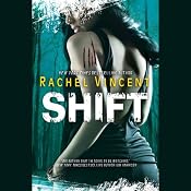 Shift: Shifters, Book 5 | [Rachel Vincent]