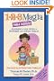 1-2-3 Magia para ninos: Ayudando a sus hijos a entender las nuevas reglas (Advice on Parenting) (Spanish Edition)