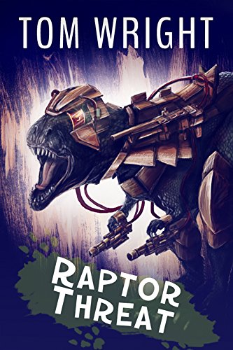 Raptor Threat (Dino Squad Book 1), by Tom Wright