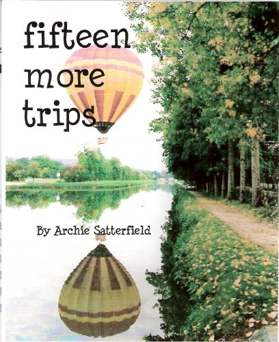 fifteen more trips