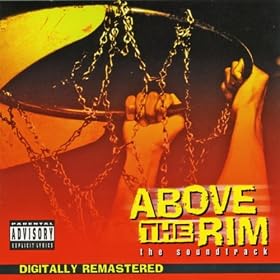 Above The Rim [Explicit]