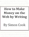How to Make Money on the Web by Writing
