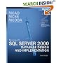 MCAD/MCSE/MCDBA Self-Paced Training Kit: Microsoft  SQL Server(TM) 2000 Database Design and Implementation, Exam 70-229, Second Edition (Pro-Certification)
