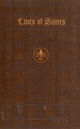 Lives of Saints with excerpts from Their Writings under The Books Store