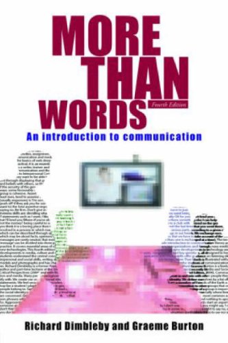 More Than Words: An Introduction to Communication (4th Edition)