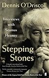 Stepping stones : interviews with Seamus Heaney