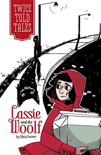 Cassie and the Woolf (Twicetold Tales)