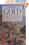 Days of Gold: The California Gold Rush and the American Nation