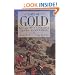 Days of Gold: The California Gold Rush and the American Nation
