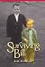 Surviving Bill by Mike Reynolds ISBN 0595426816