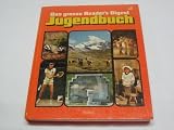 Produkt-Bild: Das gro&szlig;e Readers-Digest-Jugendbuch. - Stuttgart : Verlag Das Beste
