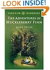 The Adventures of Huckleberry Finn (Puffin Classics)