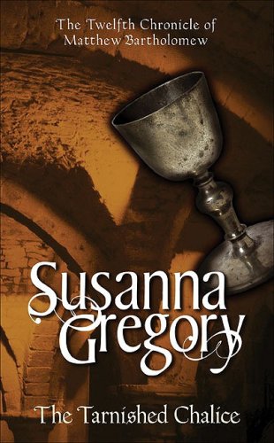 Buy The Tarnished Chalice (Matthew Bartholomew Chronicles) online at Discounted New and Used prices. Delivered to your door with City Travel Guides.com