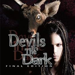 Devils In The Dark ?FINAL EDITION-