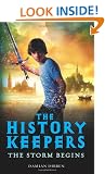 The History Keepers: The Storm Begins
