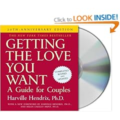 Getting the Love You Want, 20th Anniversary Edition: A Guide for Couples