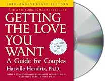 Getting the Love You Want: A Guide for Couples