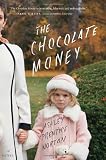 The Chocolate Money