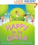 Happy To Be Girls