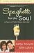 Books : Spaghetti for the Soul: A Feast of Faith, Hope and Love