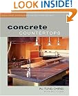 Concrete Countertops: Design, Form, and Finishes for the New Kitchen and Bath