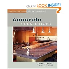 Concrete Countertops: Design, Forms and Finishes for the New Kitchen and Bathroom