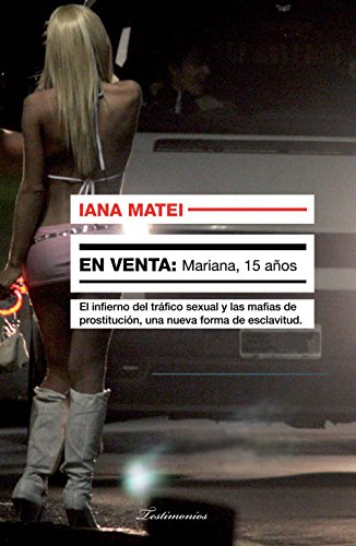 En venta: Mariana, 15 años (Testimonios (roca)) (Spanish Edition)