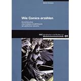 Wie Comics erz�hlenvon "Martin Sch�wer"