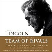 Team of Rivals: The Political Genius of Abraham Lincoln | [Doris Kearns Goodwin]