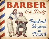 Funny Barber On Duty Sign (Female) - Fastest Shaves In Town