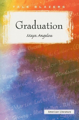 Graduation (Tale Blazers) by Maya Angelou Dr. (2000-01-01)