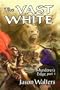 The Vast White