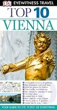 DK Eyewitness Top 10 Travel Guide: Vienna