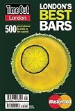 Time Out Londons Best Bars and Pubs (Time Out Londons Best Bars & Pubs)