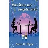 MINI SKIRTS AND LAUGHTER LINES
