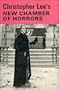 Christopher Lee's New Chamber of Horrors