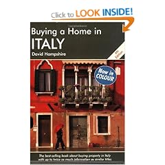 Buying a Home in Italy: A Survival Handbook (Buying a Home)
