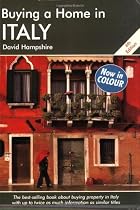 Buying a Home in Italy: A Survival Handbook (Buying a Home)