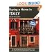 Buying a Home in Italy: A Survival Handbook (Buying a Home)