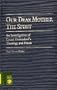 Our Dear Mother The Spirit: An Investigation of Count Zinzendorf's Theology and Praxis