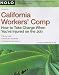 California Workers' Comp: How to Take Charge When You're Injured on the Job