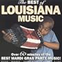 The Best of Louisiana Music: Over 60 Minutes of the Best Mardi Gras Party Music!