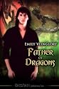 Father of Dragons (Ballots Keep)