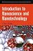 Introduction to Nanoscience and Nanotechnology: Tiny Structure, Big Ideas and Grey Goo (Wiley Survival Guides in Engineering and Science)