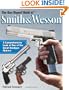 The Gun Digest Book of Smith & Wesson