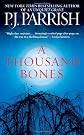 A Thousand Bones