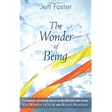 the wonder of being awakening to an intimacy beyond words