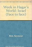 A week in Hagar's world : Israel